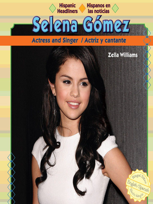 Title details for Selena Gómez by Zella Williams - Available